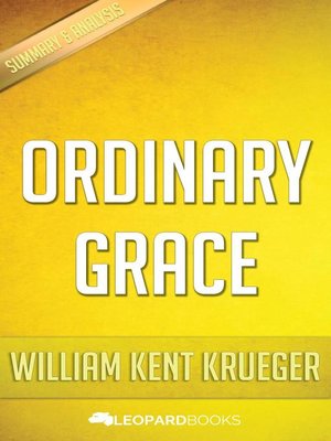 cover image of Ordinary Grace by William Kent Krueger